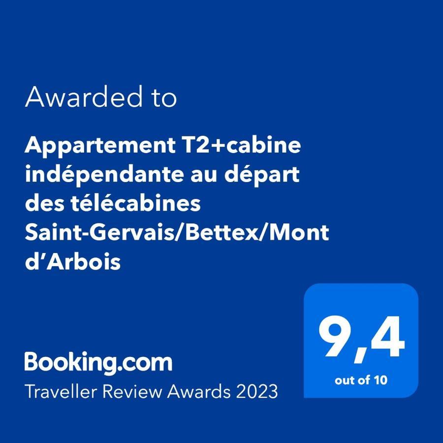 Appartement T2+Cabine Independante Au Depart Des Telecabines Saint-Gervais/Bettex/Mont D'Arbois Экстерьер фото